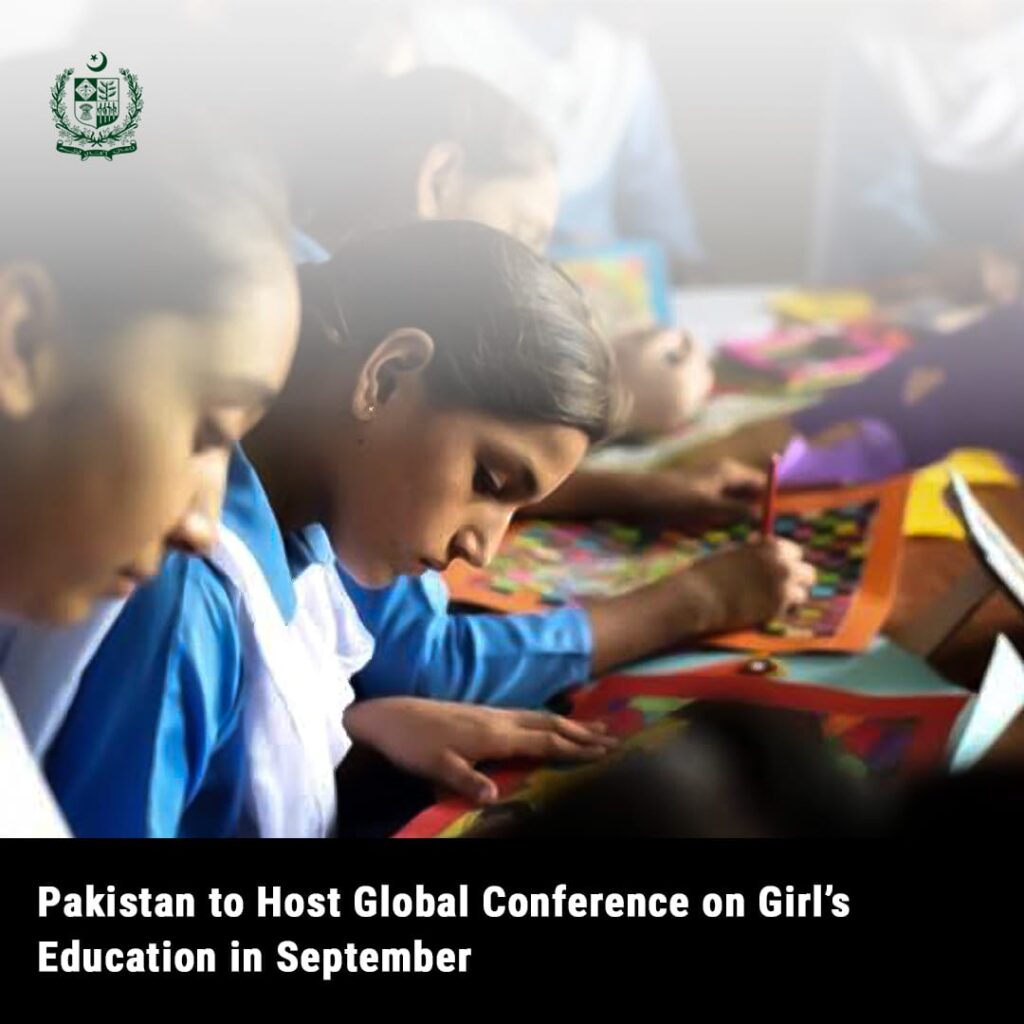 Pakistan to Host Global Conference on Girls' Education in September